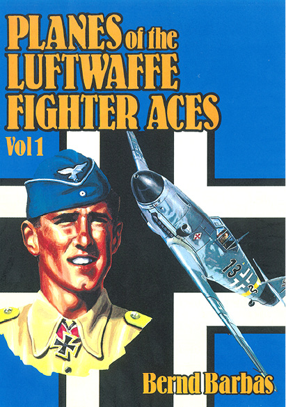 Planes Of The Luftwaffe Fighter Aces I